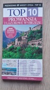 Przewodnik Wiedzy i Życia Top 10 Prowansja i Lazurowe Wybrzeże 