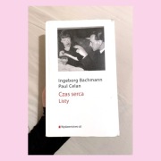 Unikat! Ingeborg Bachmann, Paul Celan, "Czas serca. Listy" 