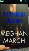 Meghan March - Niepokorna Królowa 