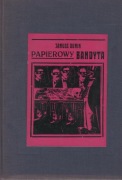 PAPIEROWY BANDYTA - Janusz Dunin