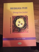 Psychologia pychy. Drogi ku jaźni T. Olchanowski