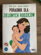 Poradnik dla zielonych rodziców, Reni Jusis