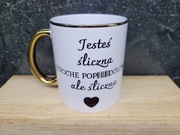 Kubek dla niej jesteś śliczna 
