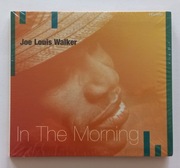 Joe Louis Walker - In the morning [NOWA]