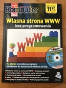 Książka Komputer Świat "Własna strona WWW bez programowania