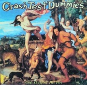 Crash Test Dummies God Shuffled His Feet (5)  
