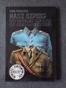 PAUL PAILLOLE NASZ SZPIEG U HITLERA