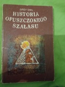 Historia opuszczonego szałasu 