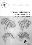 Polska biżuteria artystyczna z lat 1945-50 Grunwald ORNO WARMET Zaremscy