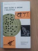1000 słów o broni i balistyce.
