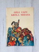 Książka Ośle uszy króla Midasa Stanisław Srokowski