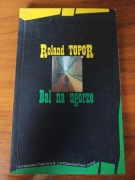 Bal na ugorze Roland Topor