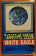 Tangerine Dream - White Eagle kaseta