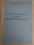 Papierkowski Z., Zagadnienia z dziedziny prawa karnego, 1947