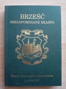 Brześć. Niezapomniane miasto. Danuta Waszczukówna-Kamieniecka