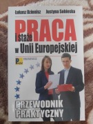 Praca i staże w Unii Europejskiej