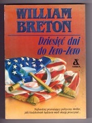 Dziesięć dni do Zero - Zero - William Breton
