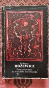 T.Różewicz Przygotowanie do wieczoru autorskiego.