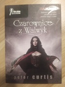 Czarownice z Walwyk. Peter Curtis 