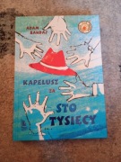 Książka pt. Kapelusz za sto tysięcy 