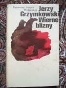 Jerzy Grzymkowski "Wierne blizny"