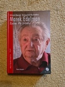 Marek Edelman. Życie. Po prostu. 