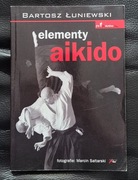 Elementy Aikido - Bartosz Łuniewski  