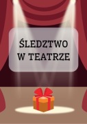 Gra do druku - Śledztwo w teatrze 