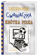 Dziennik Cwaniaczka Krótka Piłka Jeff Kinney 6+ Nasza Księgarnia