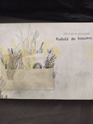 Podróż do kieszeni Michalina Janyszek