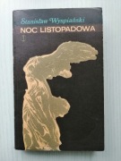 Noc listopadowy Stanisław Wyspiański
