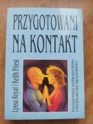 Przygotowani na kontakt Lyssa Royal Keith Priest