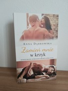 Zamień mnie w krzyk - Anna Dąbrowska