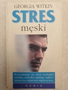 Stres męski - Georgia Witkin