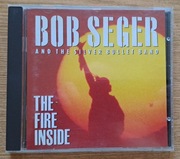 Bob Seger And The Silver.. – The Fire Inside - CD
