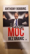 Nasza moc bez granic, Anthony Robbins