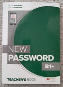 NEW PASSWORD B1+ Teacher's Book Lynda Edwards, Marta Rosińska