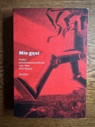 Piotr Rypson - Nie gęsi
