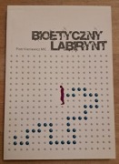 Bioetyczny labirynt ks. Piotr Kieniewicz MIC