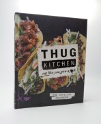Thug Kitchen - Eat Like You Give A Fuck
