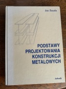 Podstawy projektowania konstrukcji metalowych