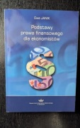 Podstawy prawa finansowego dla ekonomistów Ewa Janik