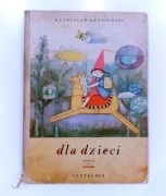 Władysław Broniewski "dla dzieci" książka retro antyk prl