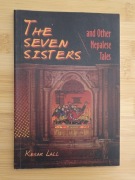 The Seven Sisters and Other Nepalese Tales * Kesar Lall