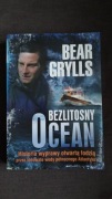 Bezlitosny ocean. Bear Grylls
