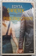 PRZEZROCZYSTE - Edyta Świątek