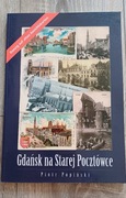 Gdańsk na Starej Pocztówce, Piotr Popiński