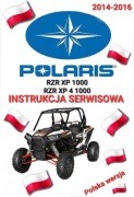 POLARIS RZR XP 1000 RZR XP 4 1000 2014-2016r SERWISOWKA NAPRAW j.POLSKI