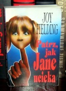 Joy Fielding - Patrz, jak Jane ucieka