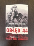Obłęd 44. Piotr Zychowicz